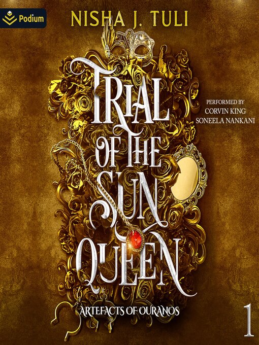 Title details for Trial of the Sun Queen by Nisha J Tuli - Wait list